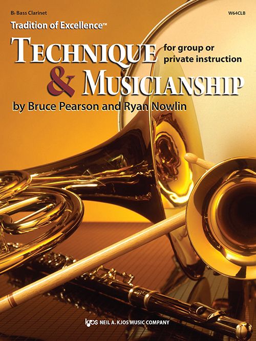 Tradition of Excellence: Technique & Musicianship - Bb Bass Clarinet