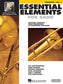 Essential Elements  - Trombone (Bass Clef) Vol. 1